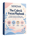The Calm & Focus Playbook